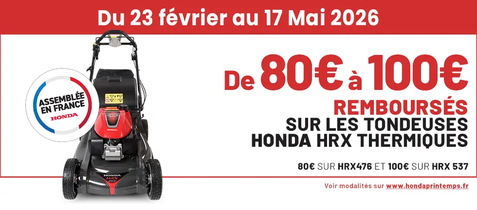 Offre de remboursement Honda Motoculture sur les tondeuses HRX bénéficiez de 80 à 100 euros de remboursement